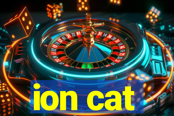 ion cat